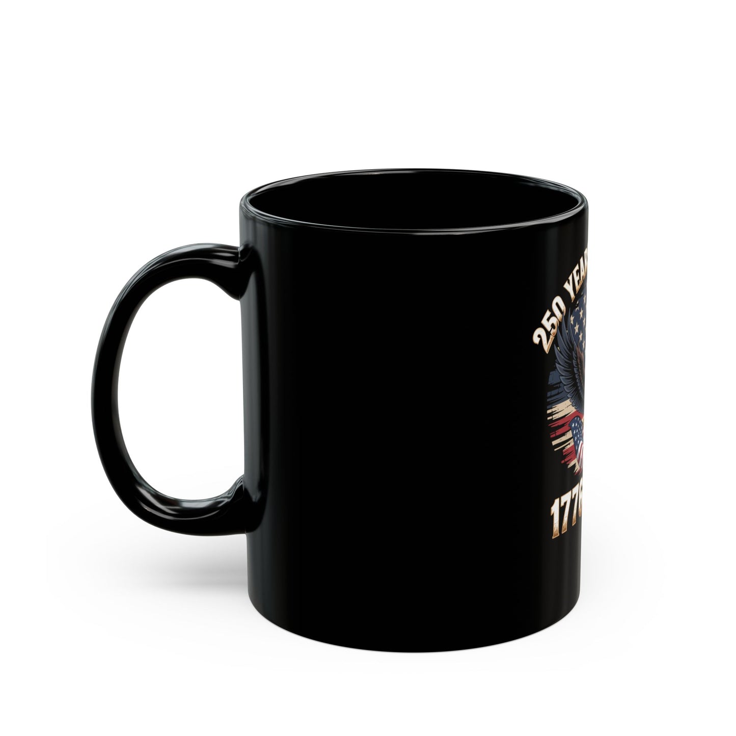 250 Years of Freedom Eagle 1776-2026 Mug | Patriotic American Flag