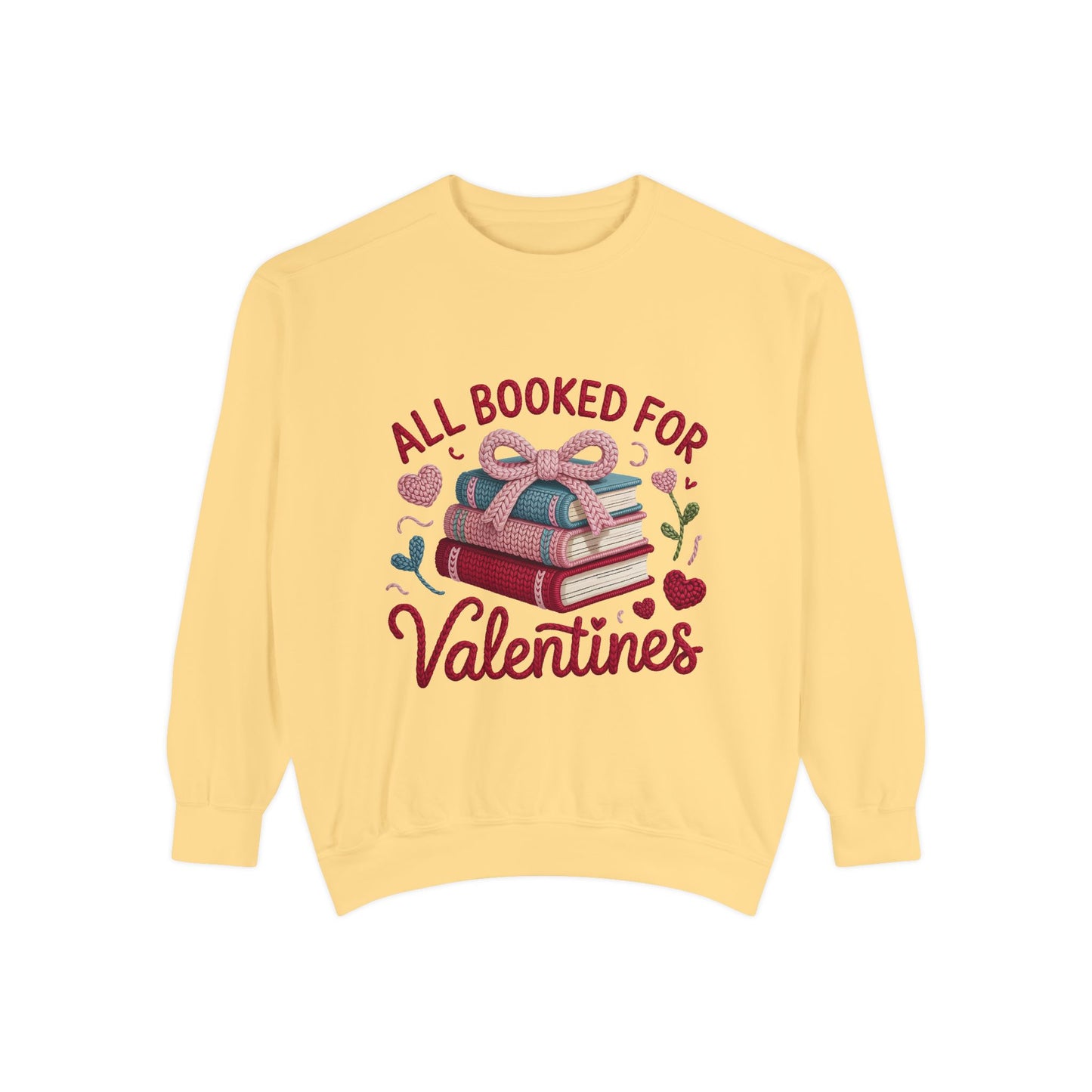 Valentine's 'All Booked for Valentines' Book Lover Sweatshirt