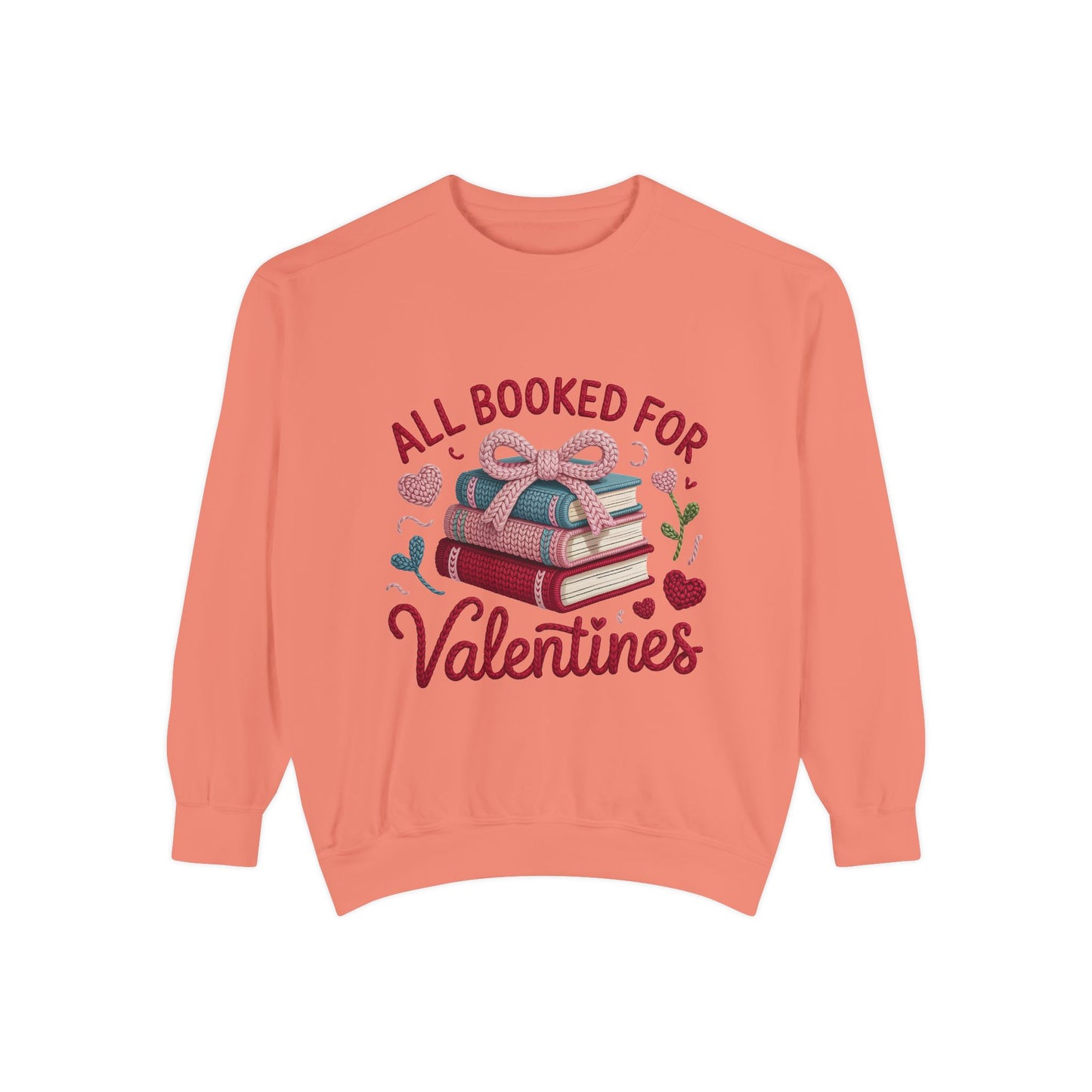 Valentine's 'All Booked for Valentines' Book Lover Sweatshirt